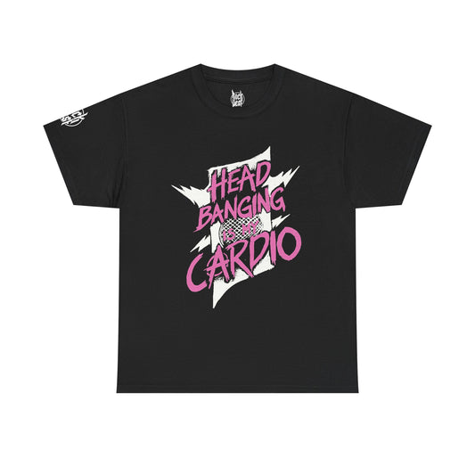 Headbanging Is My Cardio PINK T-Shirt